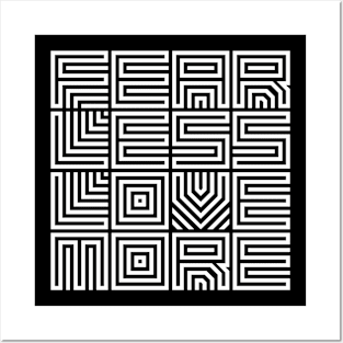 Fear Less Love More Design Posters and Art